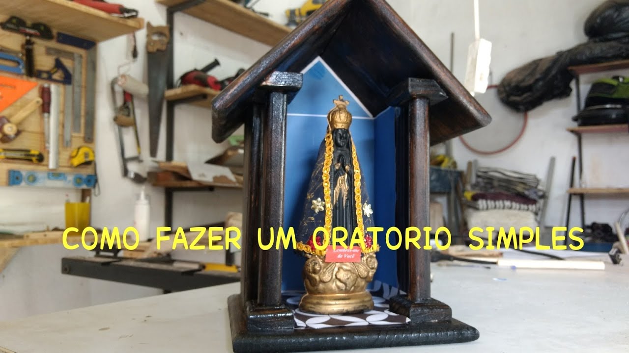 Oratório santuário capelinha ou casinha de madeira, homemade diy woodworking