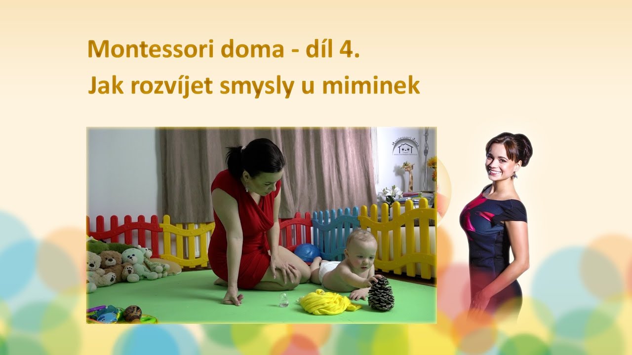 Montessori doma - díl 4: Jak rozvíjet smysly u miminek