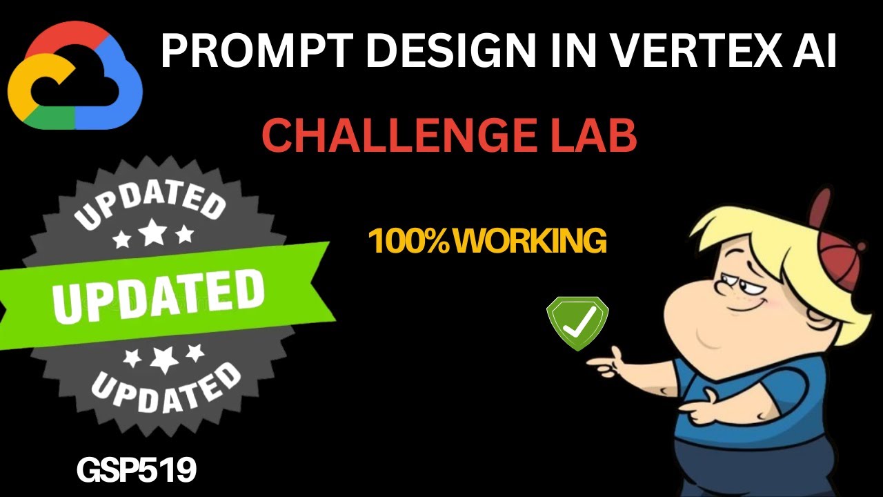 Проектирование подсказок в Vertex AI Challenge Lab (обновлено в 2025 году) | Реализовано на 100%