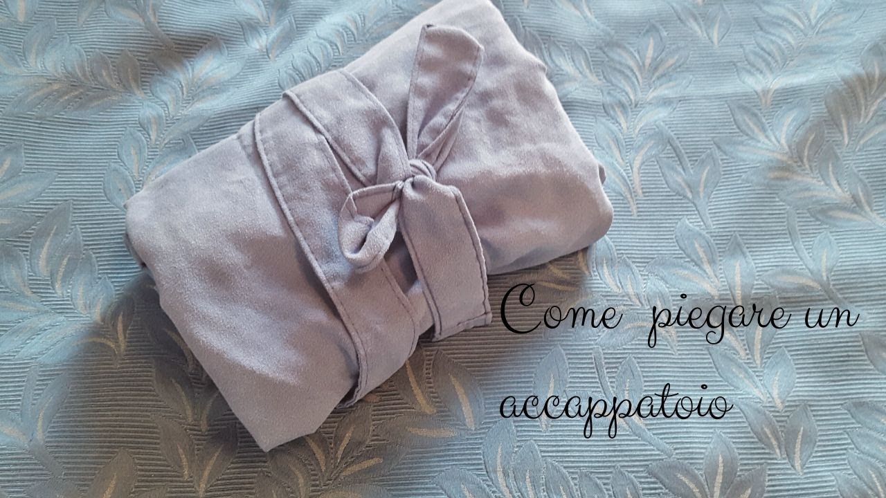 Come piegare un accappatoio