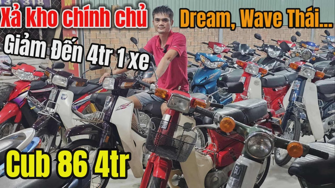 Cub Honda 86 10tr ở đây 4tr là có, Dream, Wave Thái chính chủ xả đến 4tr 1xe, Điều gì đang xảy ra?