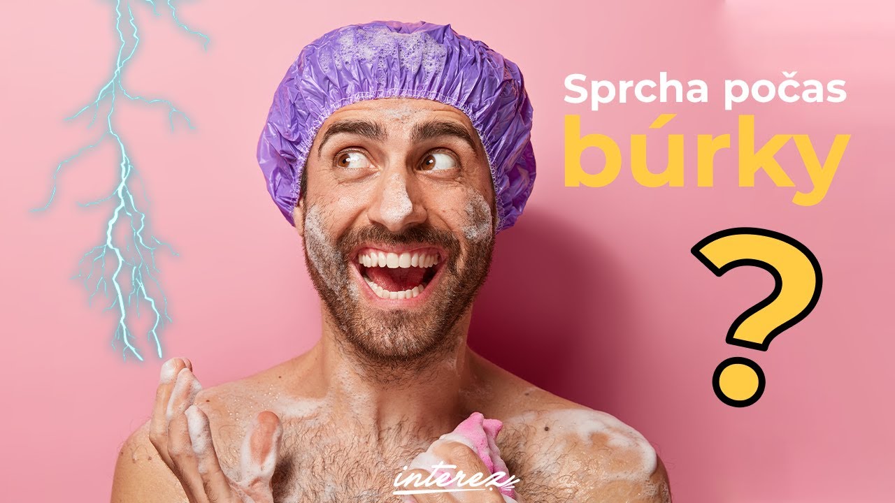 Prečo by sme sa počas BÚRKY nemali SPRCHOVAŤ A UMÝVAŤ RIAD?