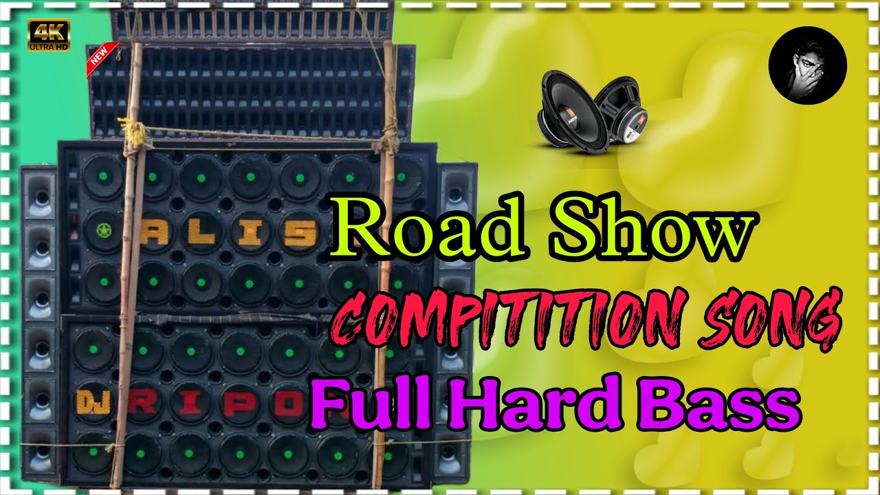 New Road show Competition Song 2025 Full Hard Bass Dj Rocky Remix 