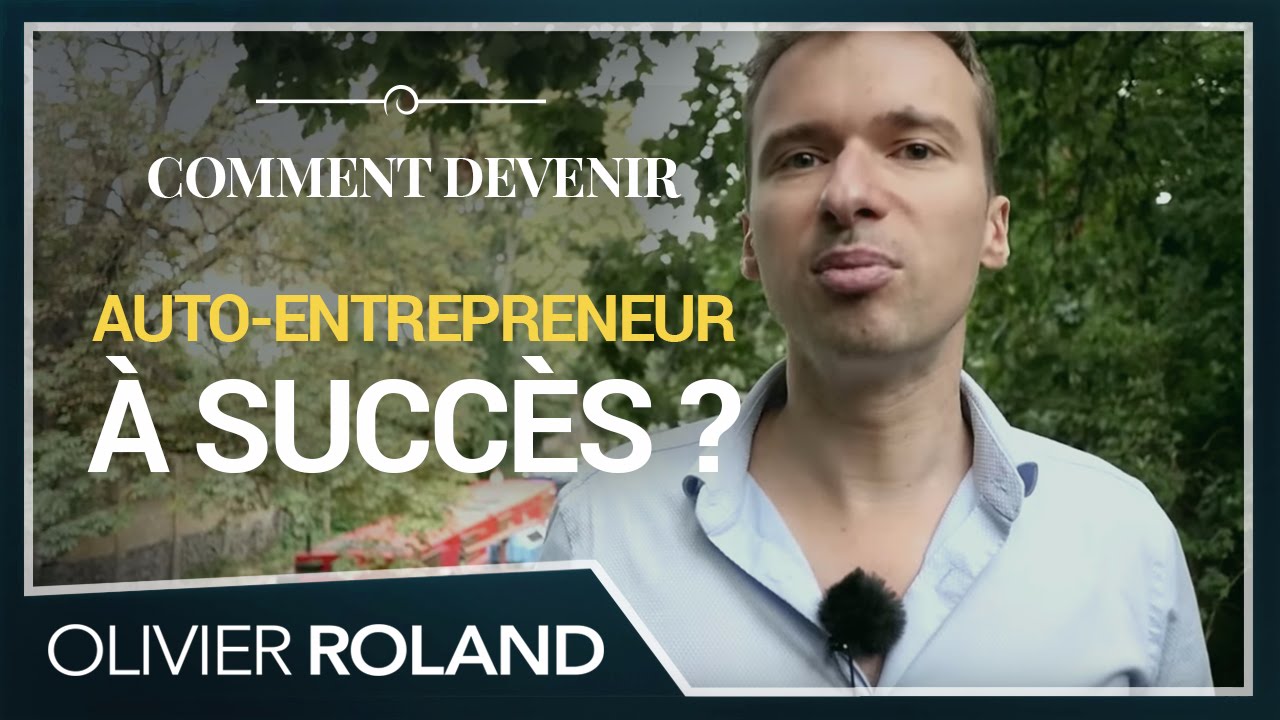 Comment devenir AUTO-ENTREPRENEUR - Agir et Réussir