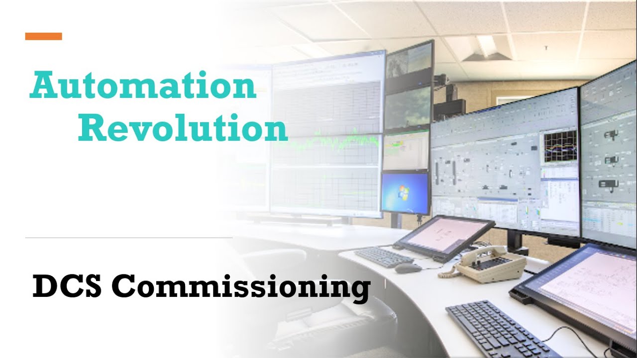 How to do DCS Commissioning? #DCS #PLC #SCADA #Instrumentation