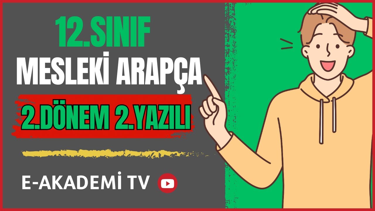 12.Sınıf Mesleki Arapça 2.Dönem 2.Yazılı Cevapları (Yeni Sisteme göre Klasik)