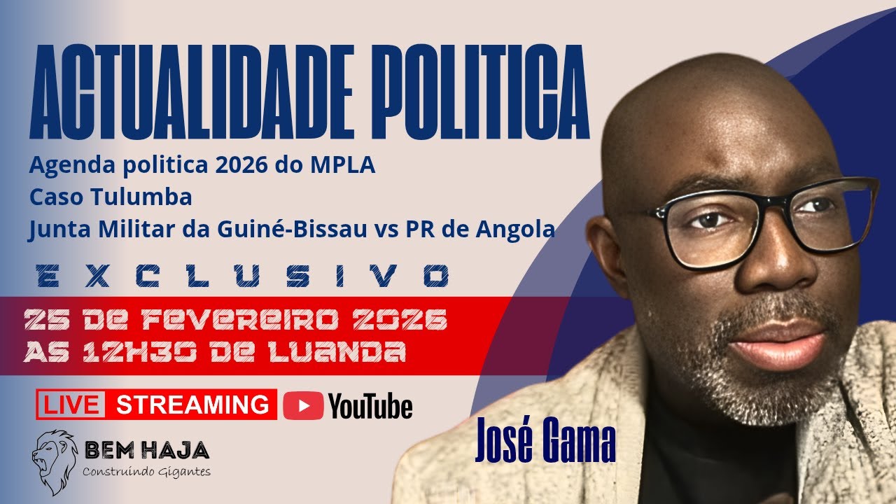 EDPECIAL ACTUALIDADE POLÍTICA ANGOLANA E GUINÉ-BISSAU