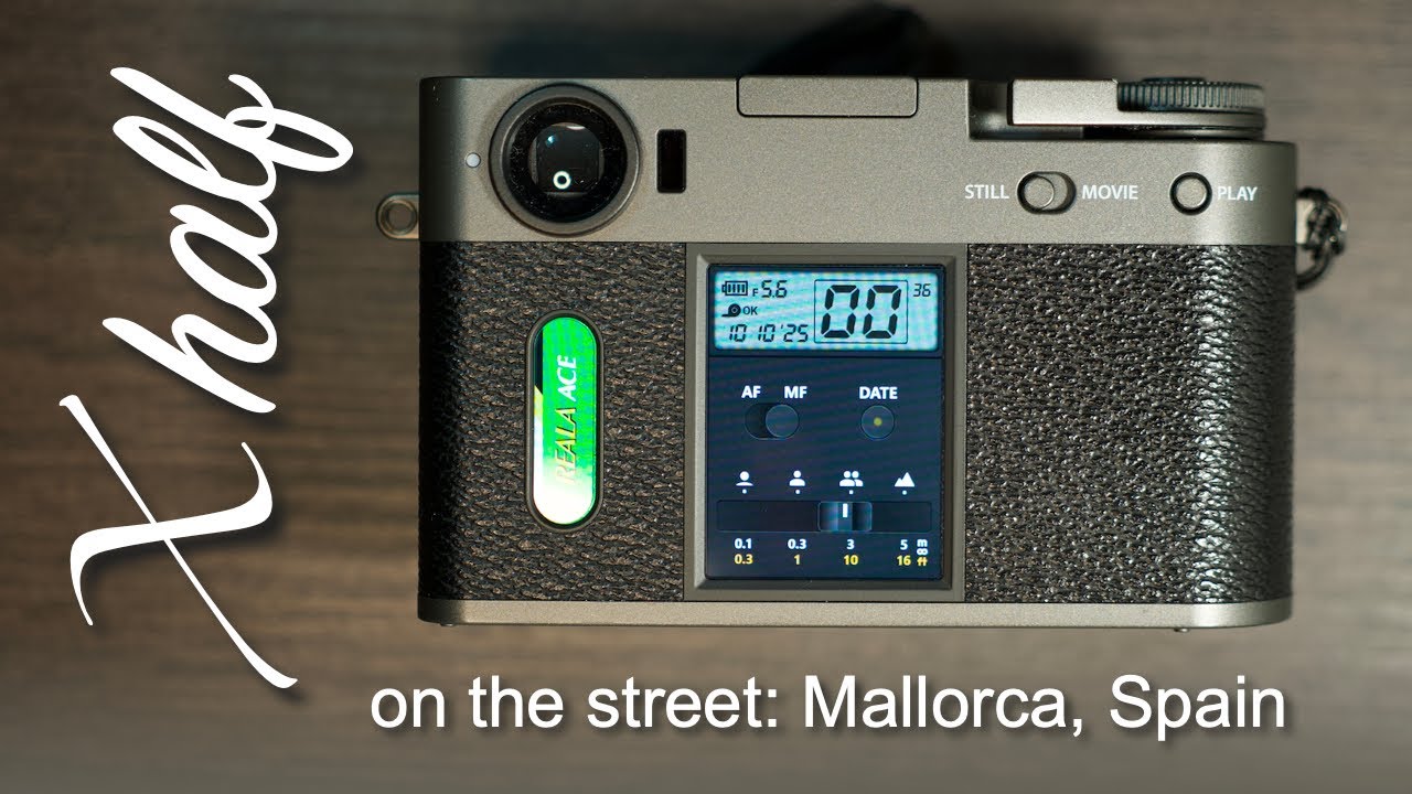 Fuji X-Half — уличные образцы с Майорки