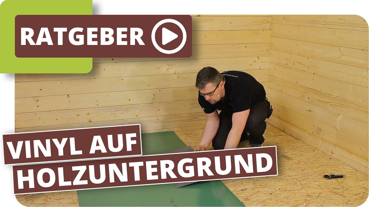 Vinylboden auf Holzuntergrund verlegen