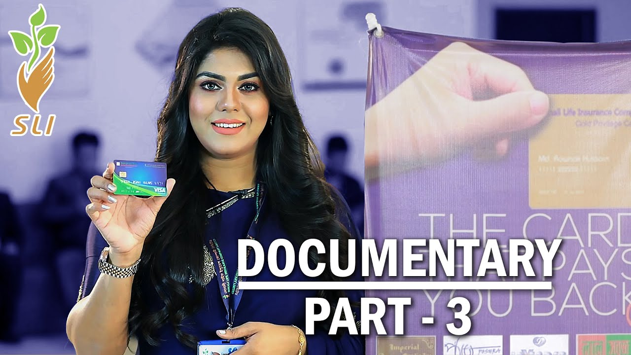 Sonali Life Insurance Documentary Part  3