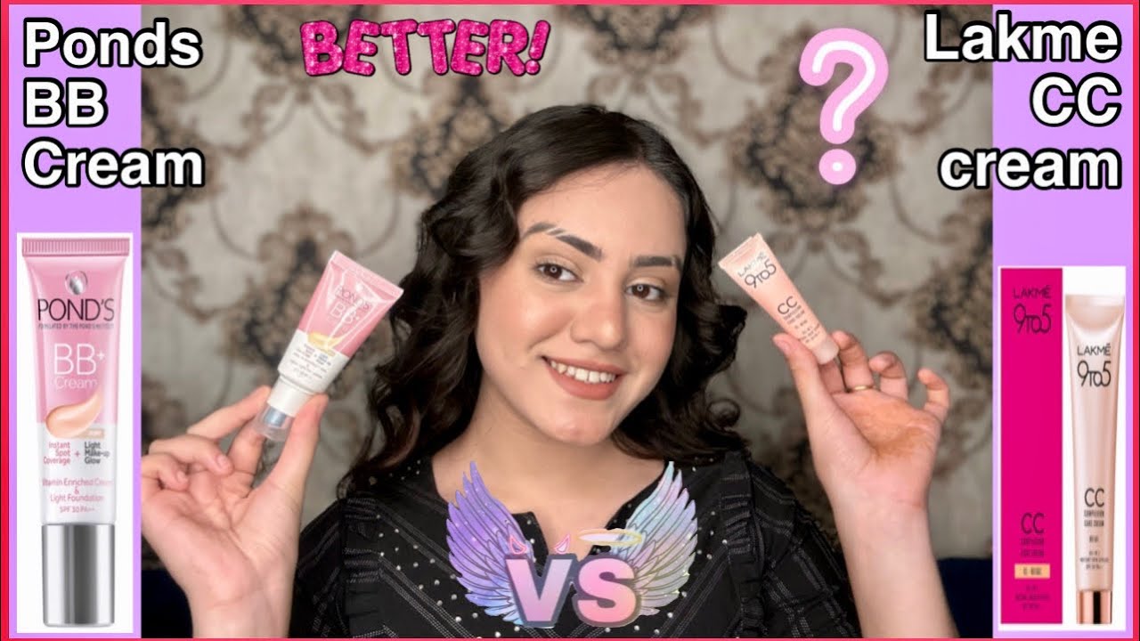Ponds BB cream Vs Lakme CC cream✨ Which one is better? What to buy? kp styles