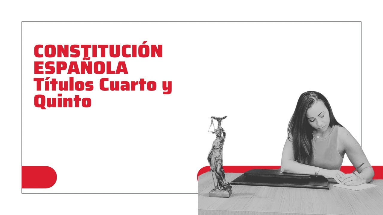 Títulos IV y V CE 📖🇪🇸| Preguntas de examen