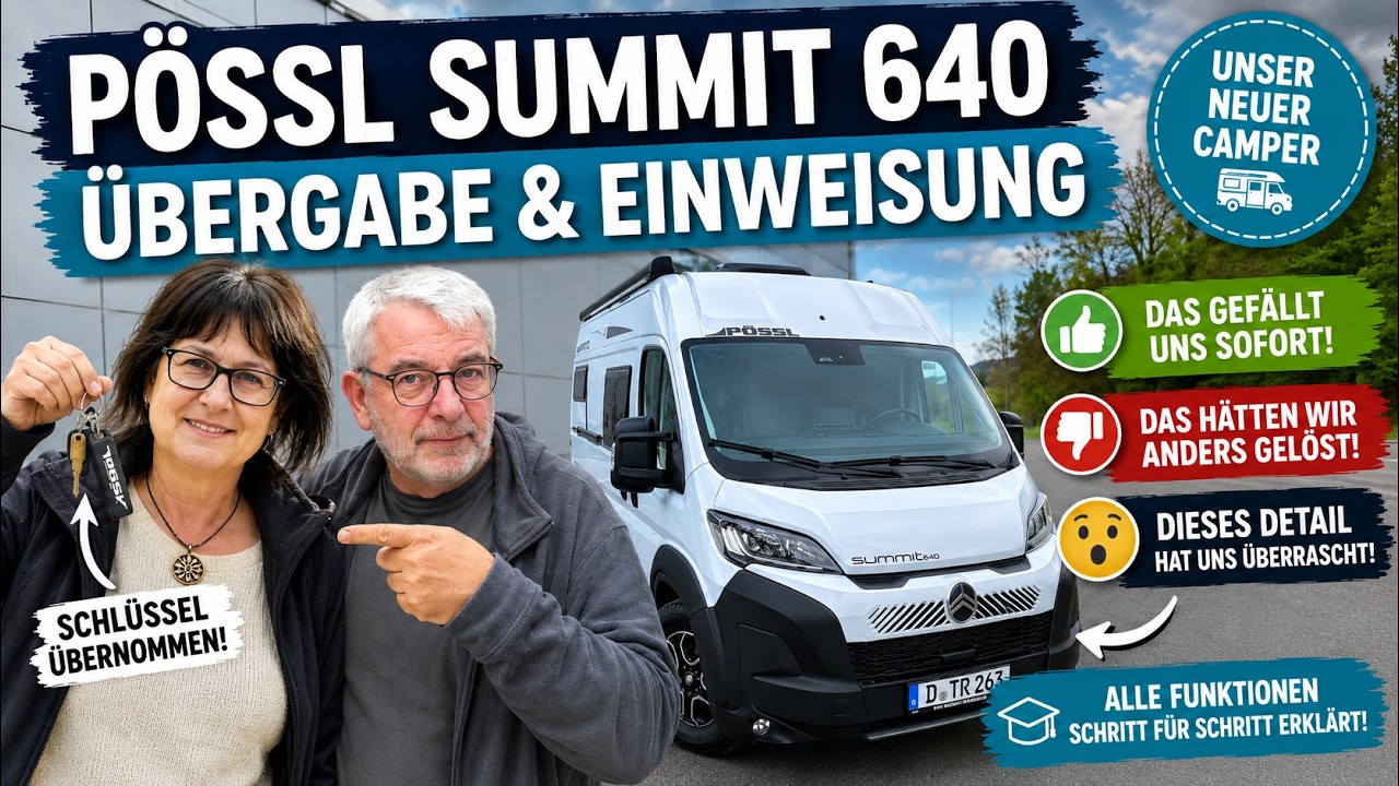 Pössl Summit 640 Übergabe & Einweisung: Einige Details haben uns wirklich überrascht.
