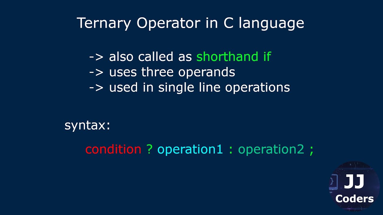 Ternary or Shorthand if in C language