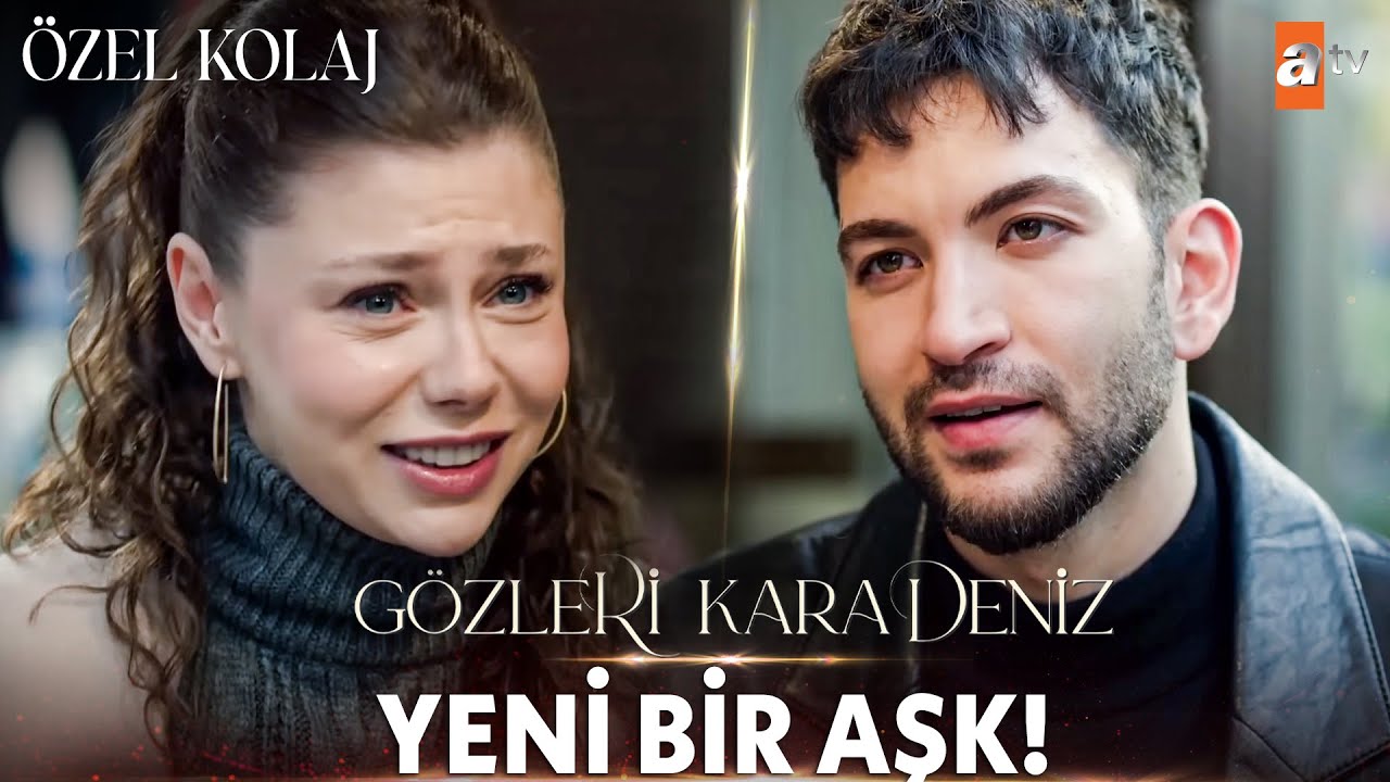 Sancar ve Peri Aşkına İlk Adım - Gözleri KaraDeniz Kolaj