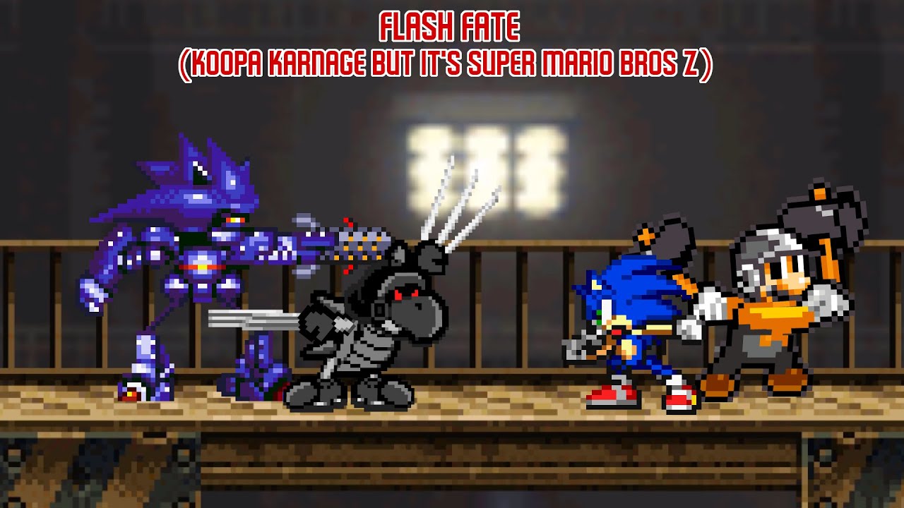 Flash Fate (Koopa Karnage but It's Super Mario Bros Z)
