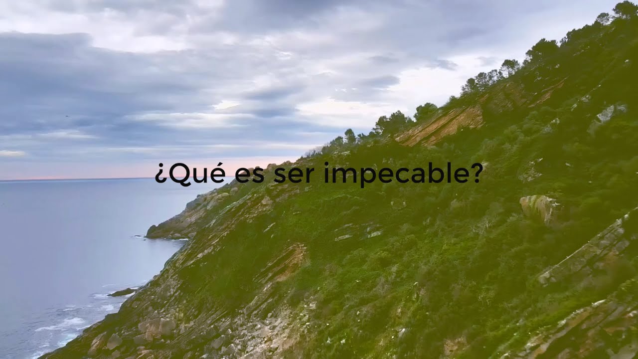 &iquest;Qu&eacute; es ser impecable?