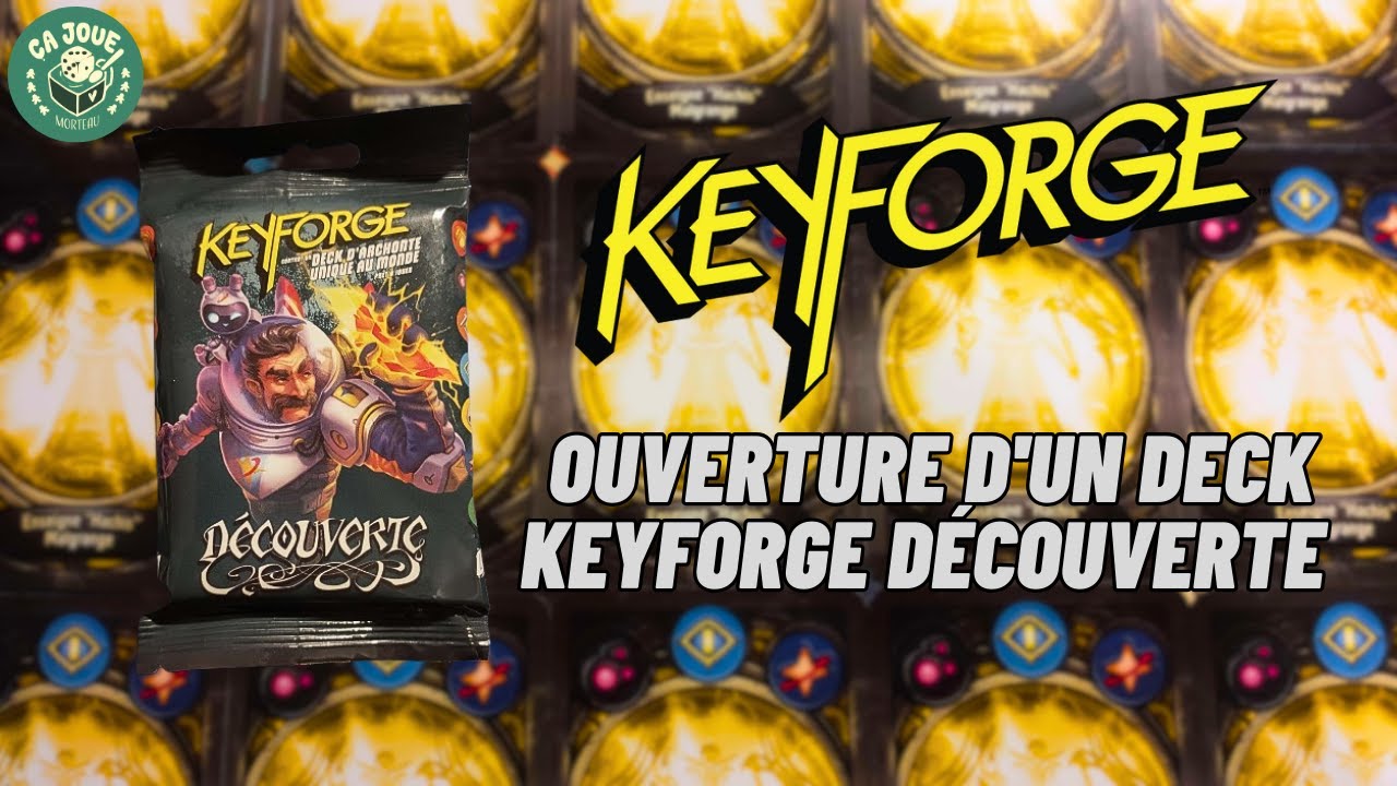 [KEYFORGE] Ouverture d'un deck Découverte