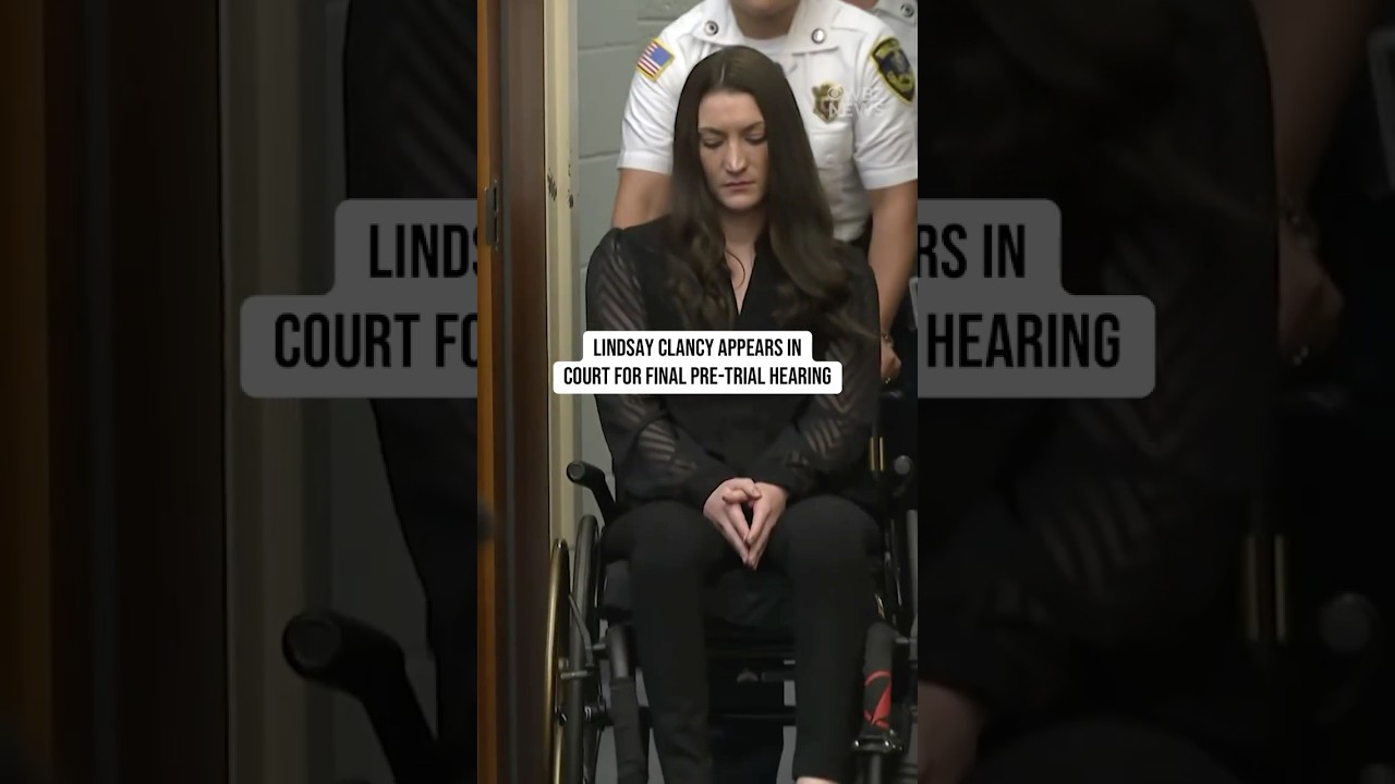 Lindsay Clancy appears in Massachusetts court for final pre-trial hearing