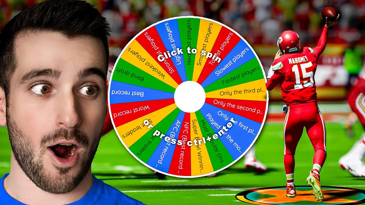 Patrick Mahomes, But The Wheel Decides His Team!