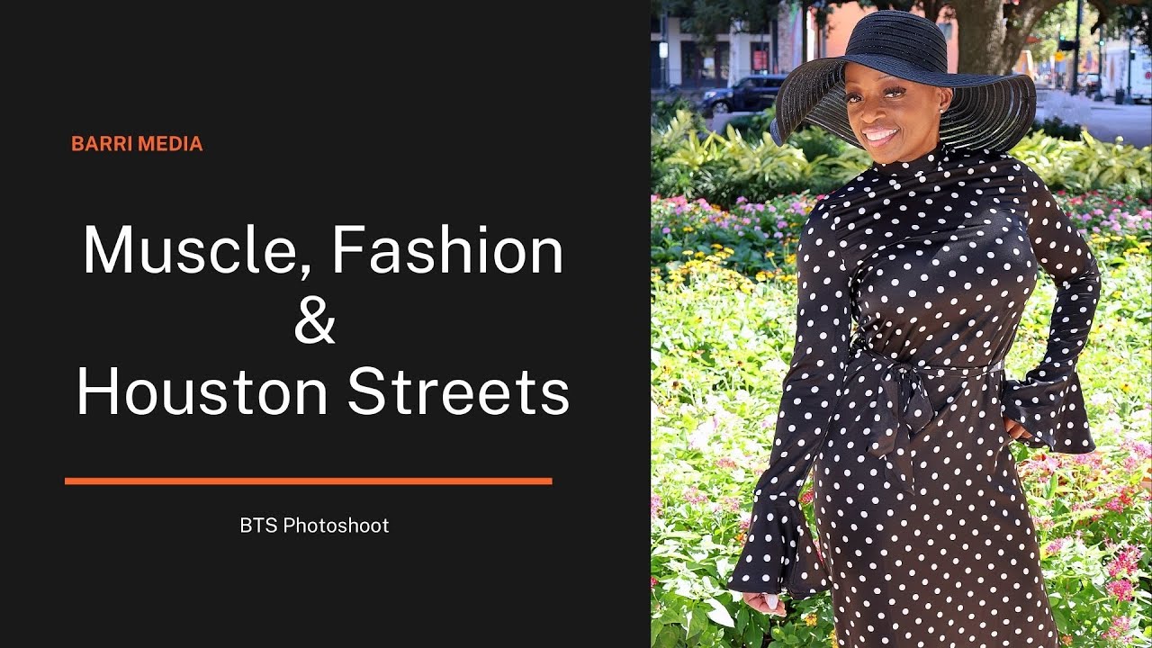 Muscle, Fashion & Houston Streets | BTS Photoshoot