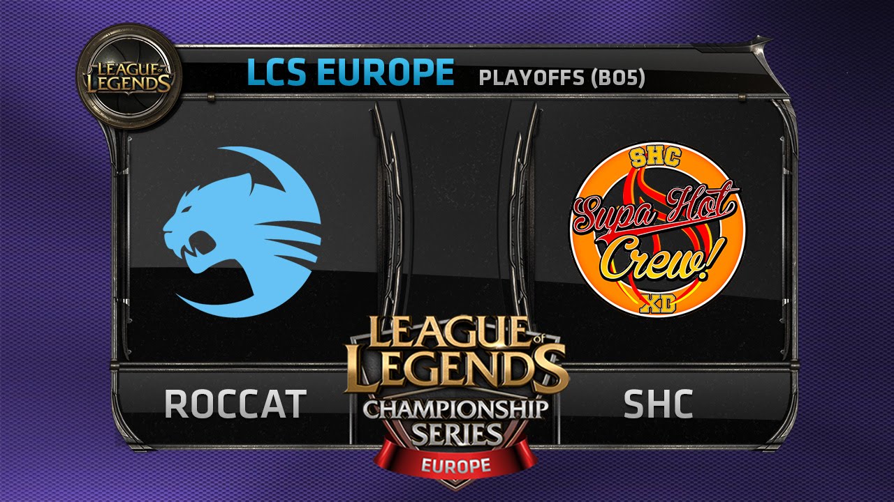 ROCCAT vs SUPA HOT CREW - LCS EU 2014 Playoffs.G1/G2. ESL.TV Polska