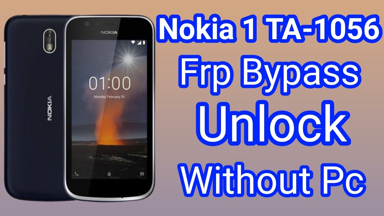 Nokia Ta-1056 Frp Bypass | Nokia Ta-1056 Google Account Bypass | Nokia 1 Frp Bypass Unlock
