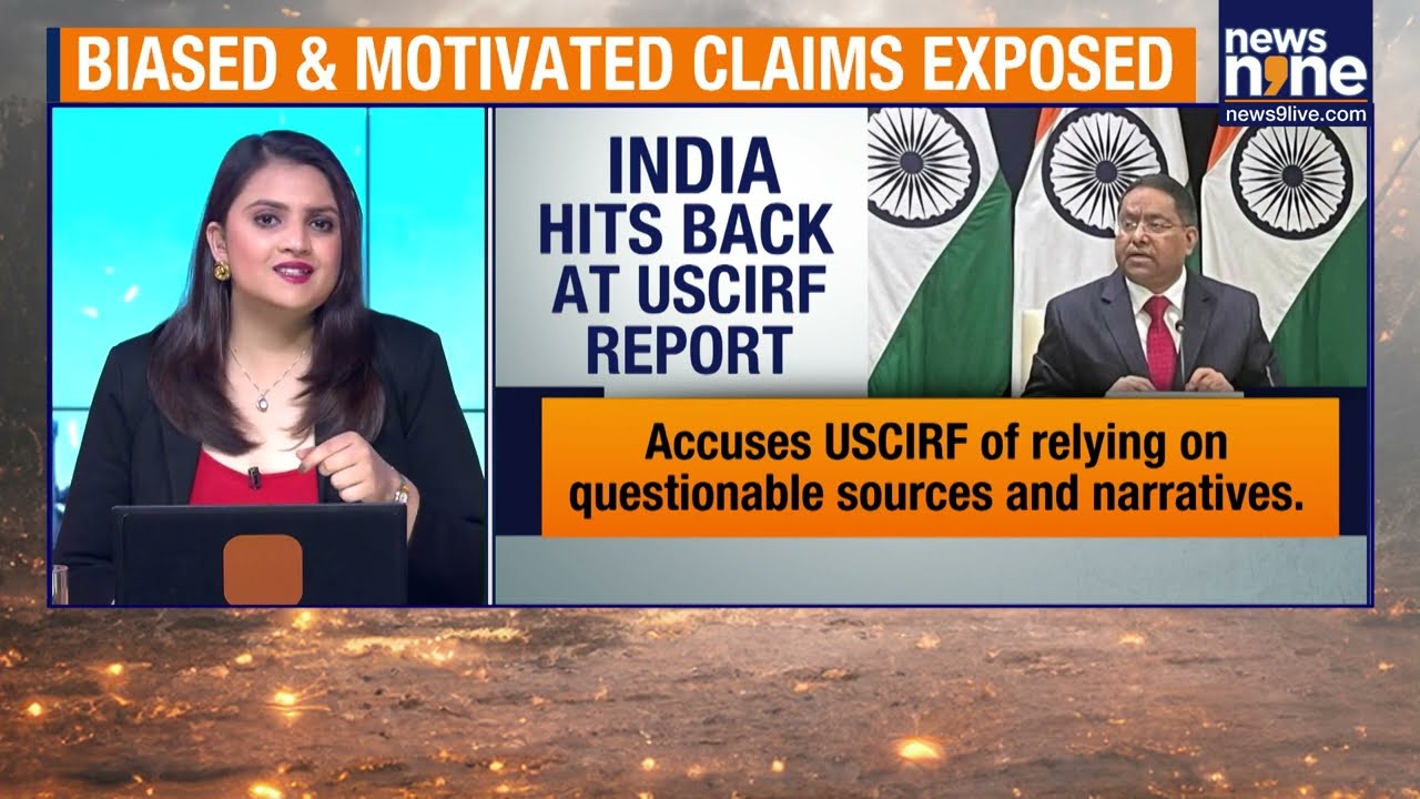 US Panel Seeks Sanctions On RSS, RAW; India Rejects USCIRF Religious Freedom Report | News9
