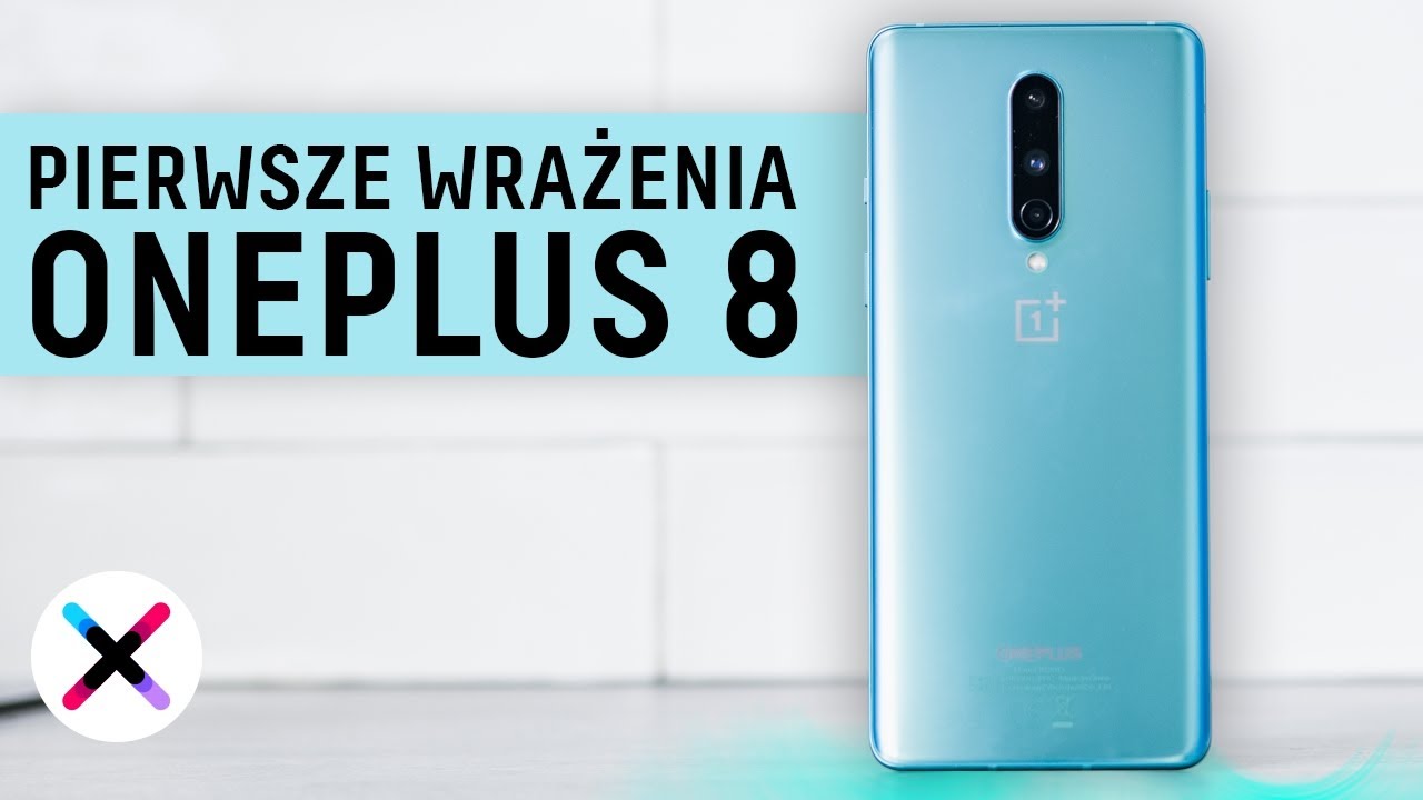 ONEPLUS 8. JESZCZE LEPSZY? 💪 | Premiera i pierwsze wrażenia z użytkowania