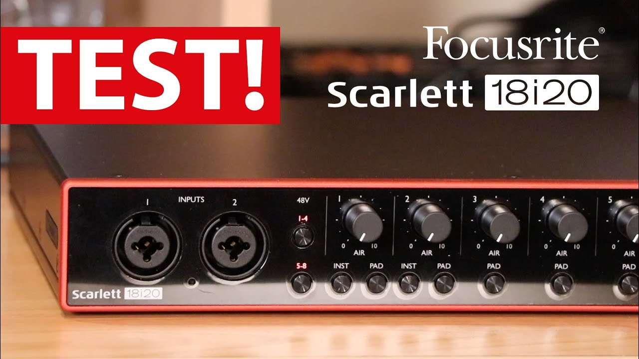Focusrite Scarlett 18i20 3Gen [TEST/REVIEW]