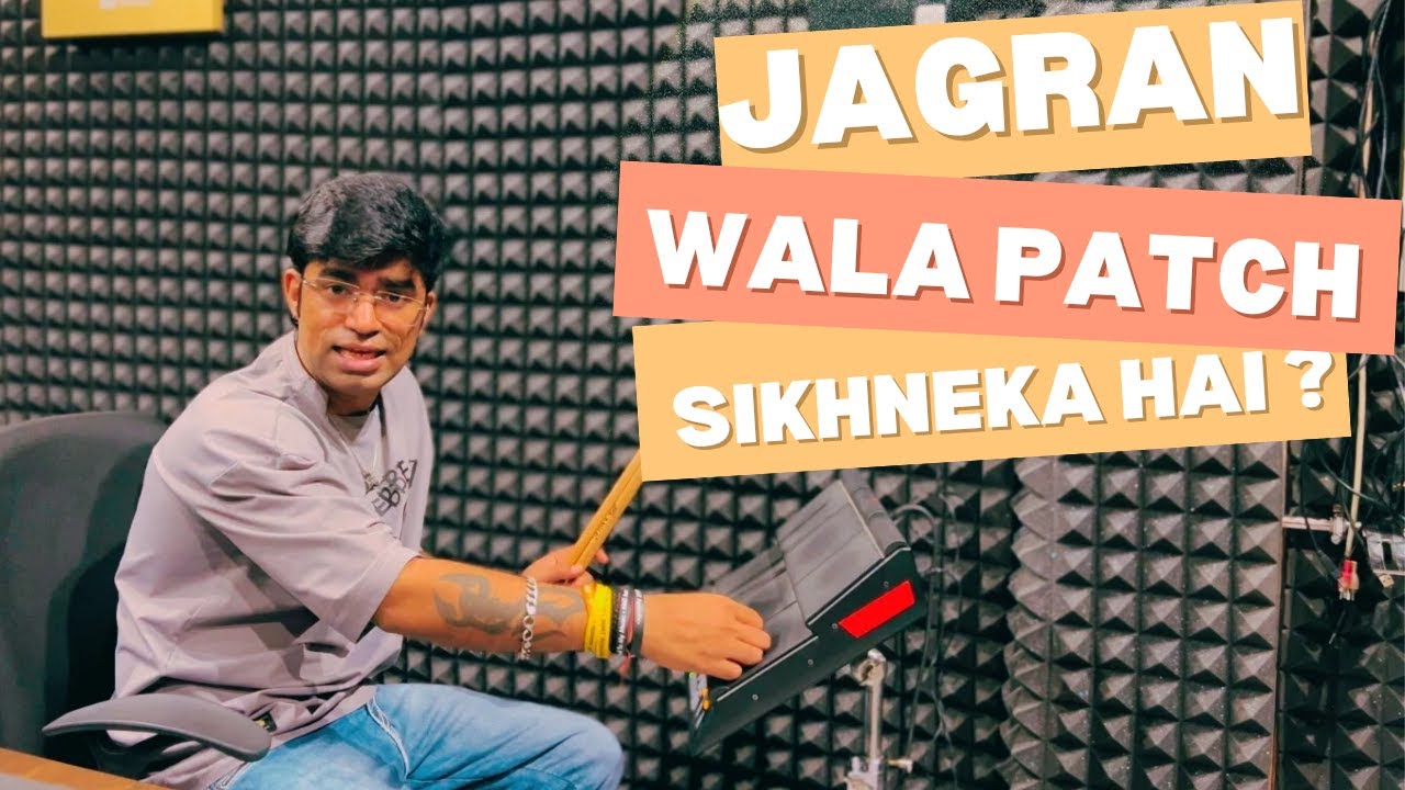 Jagran Wala Patch Sikhneka Hai ? Ek Dum Simple | Janny Dholi | Octapad Sikhe Free Mein
