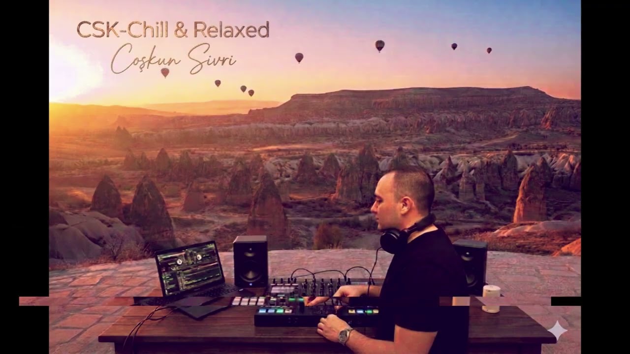 CSK-Chill & Relaxed - DJ & SAX SET I Afro & Deep house Mix