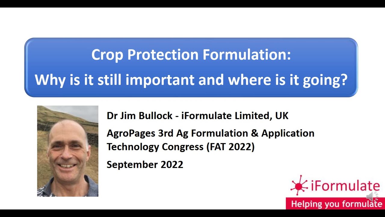 Crop Protection Formulation   Why is it still important and where is it going