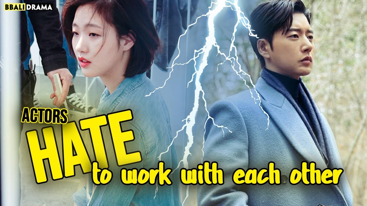 Korean Actors Who HATE to Work With Each Other