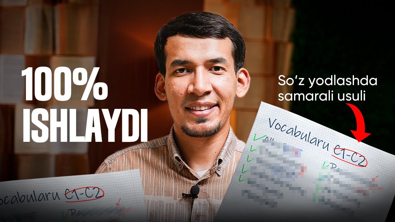 BU USULDA SO’ZLARNI HECH QACHON UNUTMAYSIZ. 100% ISHLAYDIGAN USUL