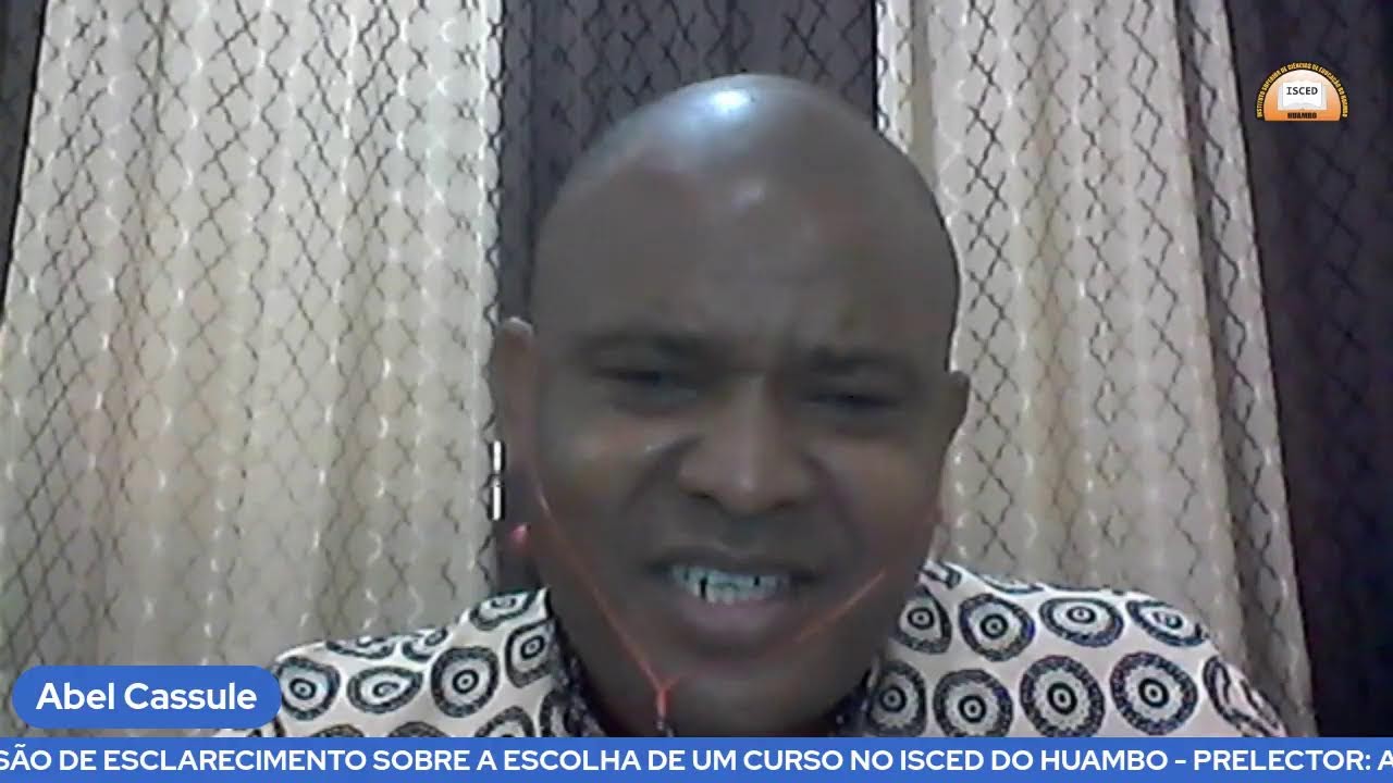 SESSÃO DE ESCLARECIMENTO: A escolha de um curso no ISCED-Huambo