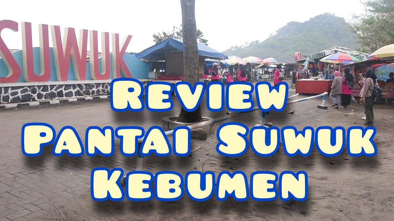 Beginilah Suasana Pantai Suwuk Kebumen Sekarang | 2023