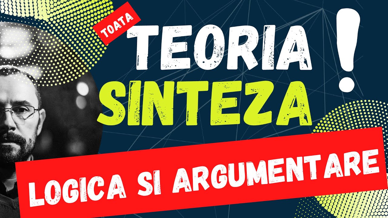 Bac Logica si argumentare - Toata teoria - sinteza