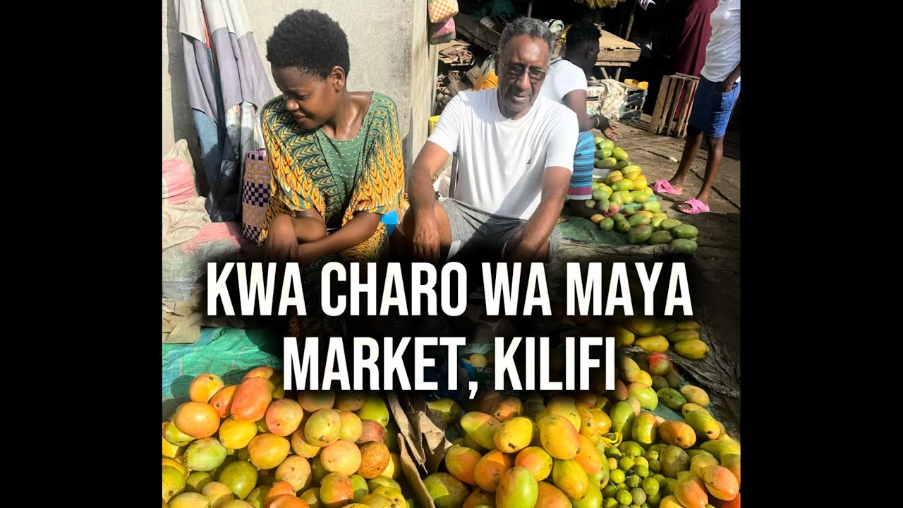 KWA CHARO WA MAE MARKET KILIFI