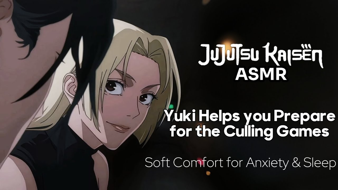 Yuki Tsukumo Prepares You for The Culling Games | Muscle Mommy ASMR Comfort for Anxiety & Sleep F4A