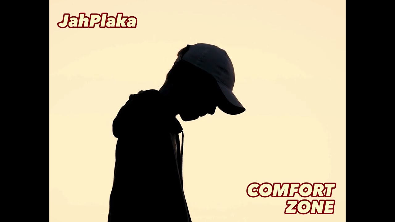 JahPlaka - Comfort Zone (Lyric Video)