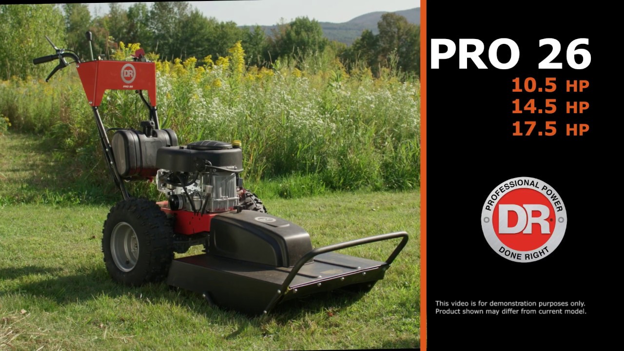 DR Field and Brush PRO 26