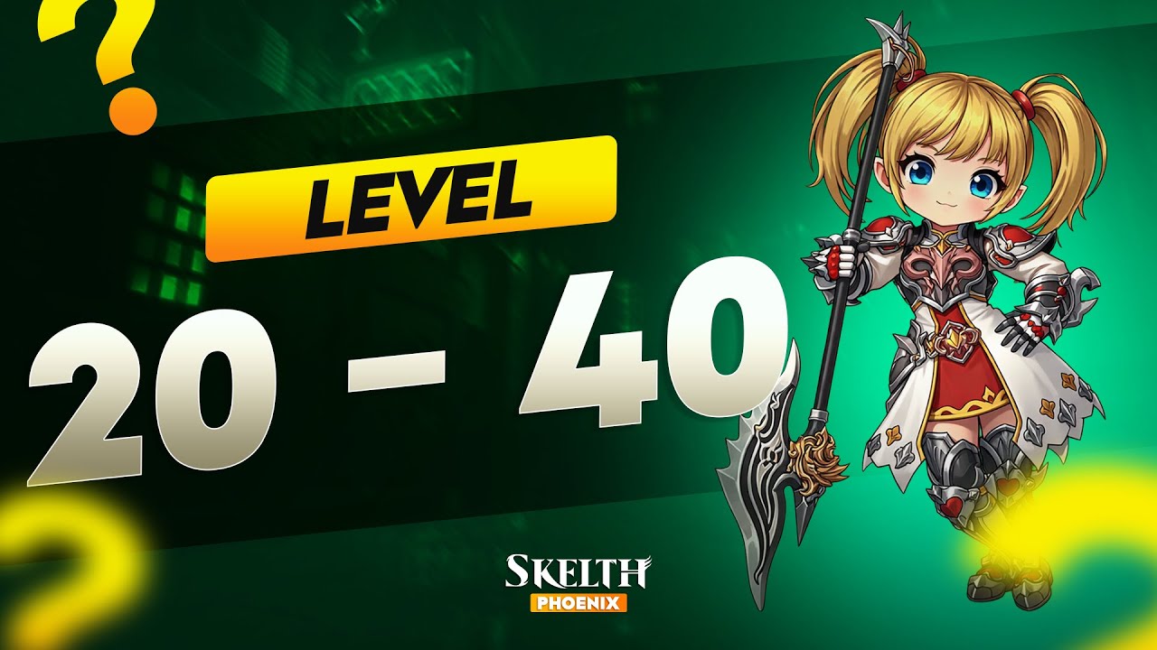 Level 20 ao 40