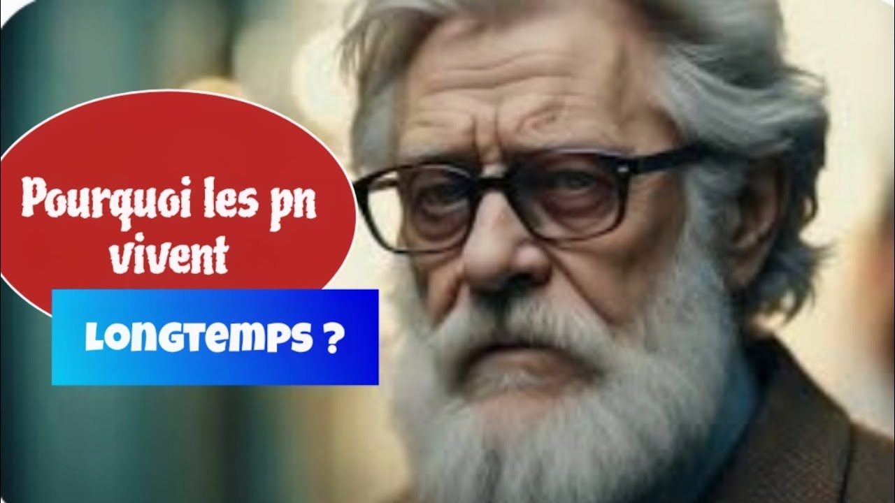 Les secrets ( longévité) de pn dont tu dois t'inspirer