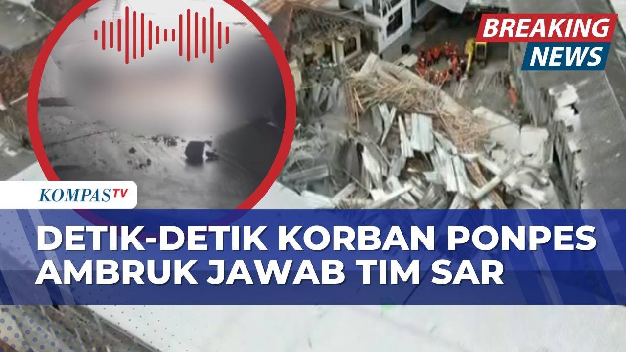 Rekaman Percakapan Tim SAR dengan 2 Korban Terjebak Ambruknya Ponpes Al Khoziny Sidoarjo