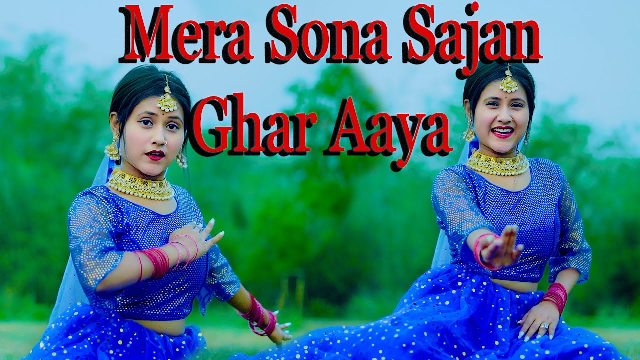 Mera Sona Sajan Ghar Aaya Dance Cover || Eid Mubarak || Dance With Raj