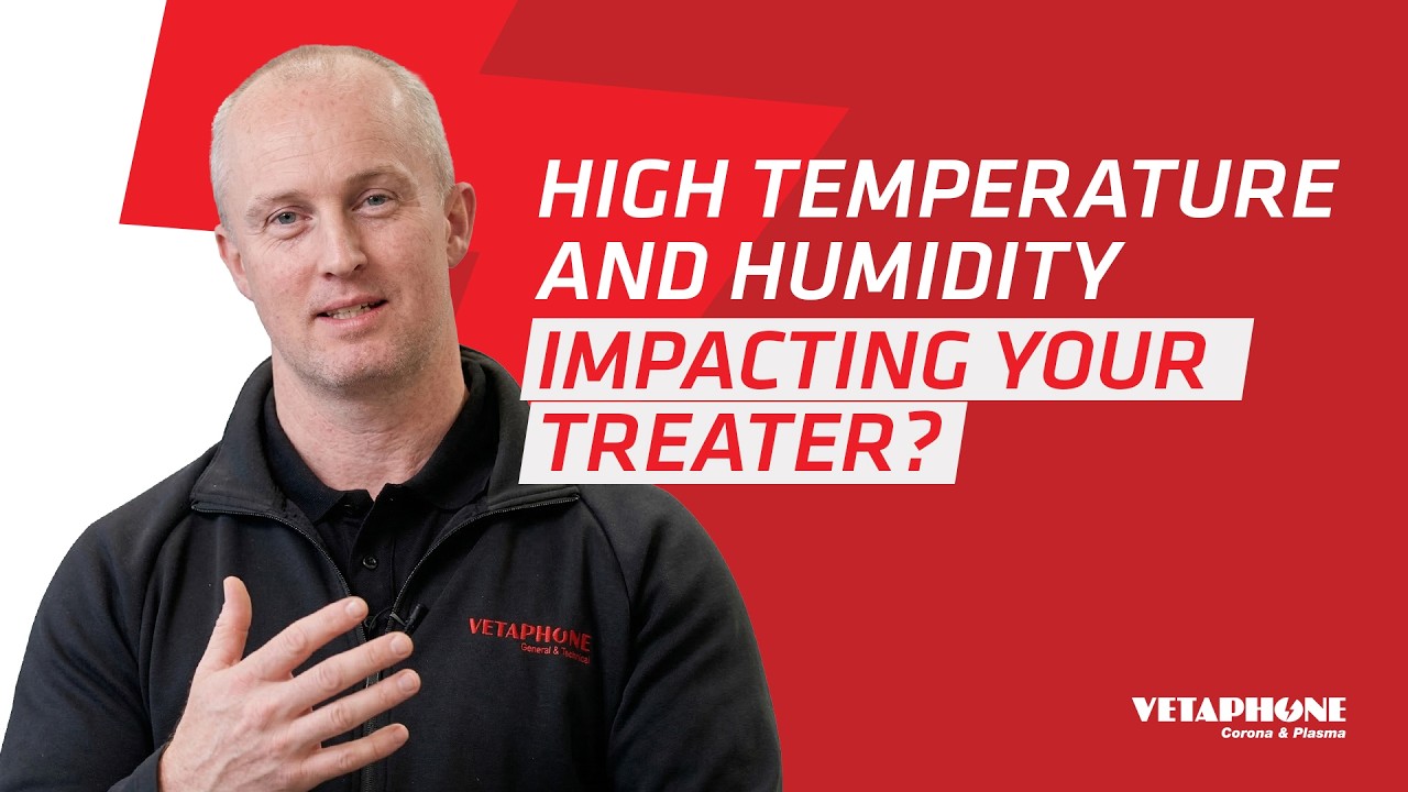Is high temperatures and humidity impacting your corona treater?