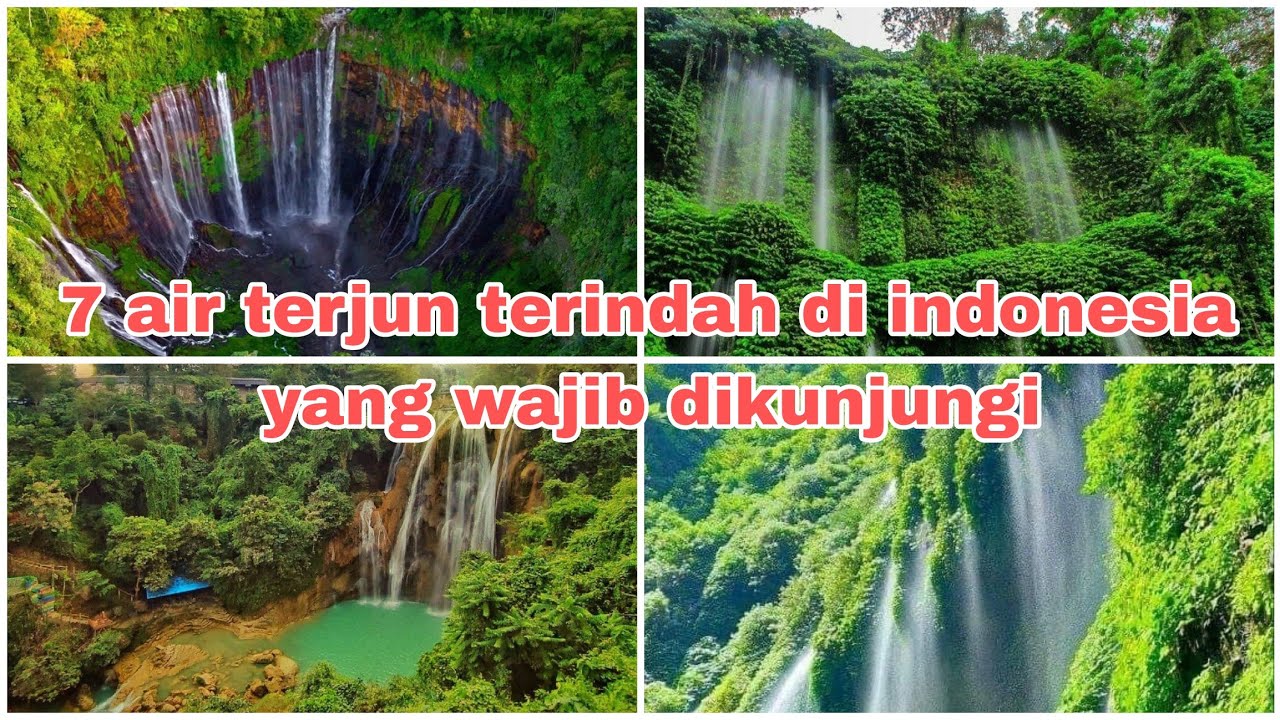 7 air terjun terindah di indonesia yang wajib dikunjungi