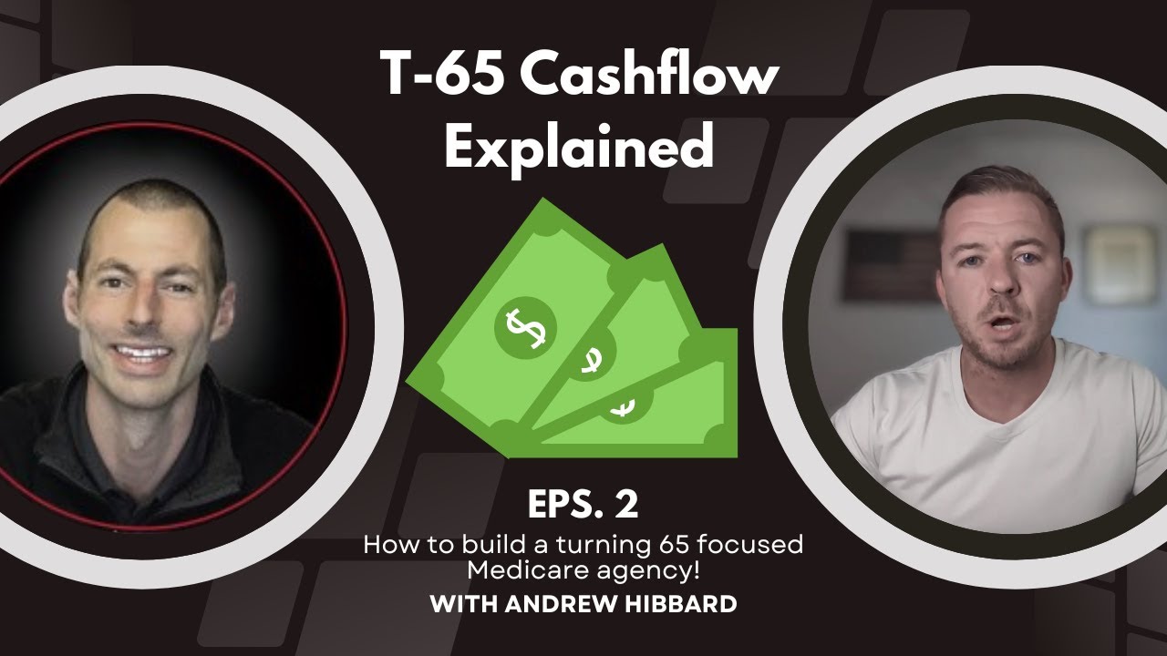 The Secret to Building a Turning 65 Medicare Insurance Agency [Episode 2]