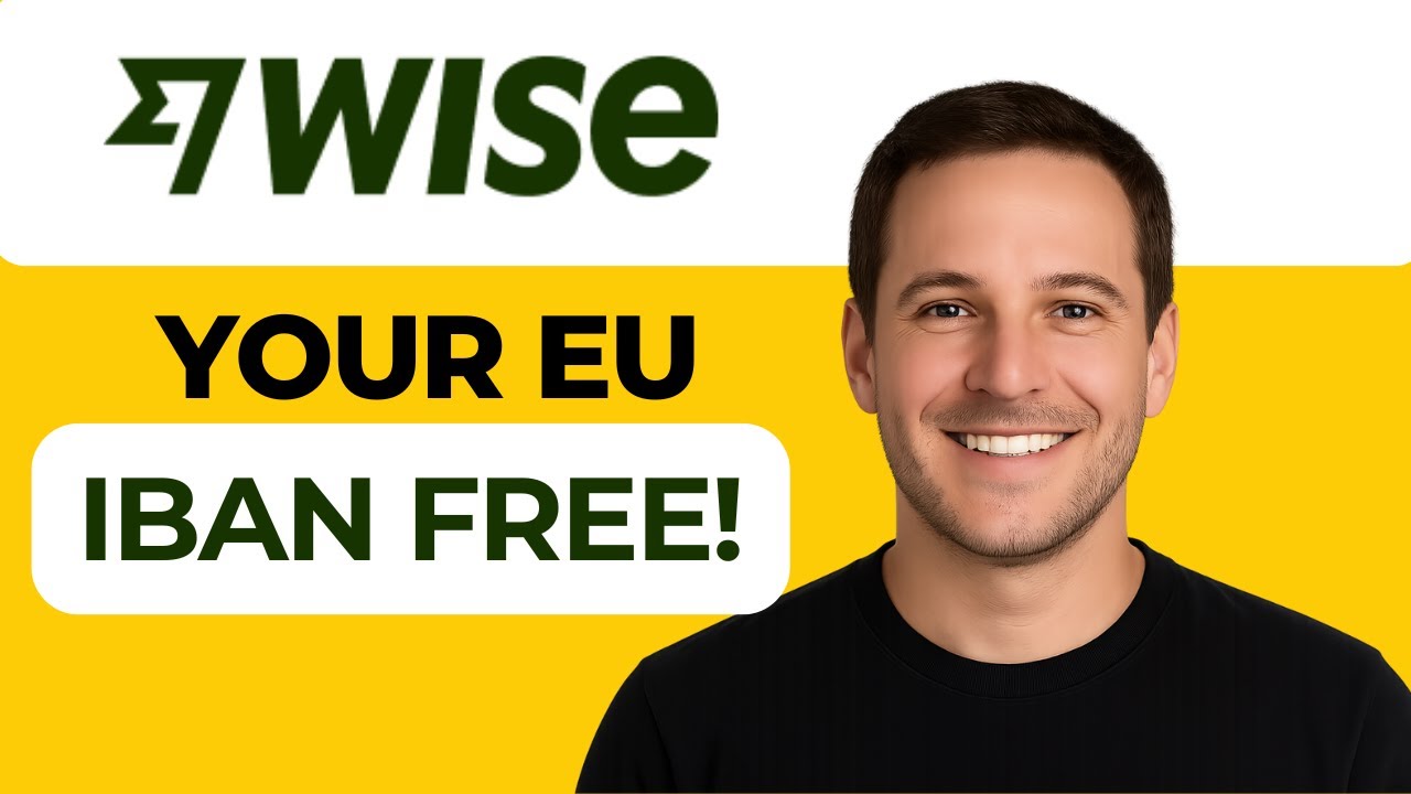 Get a FREE EU IBAN with Wise in 5 Minutes! (2025 Guide) 🇪🇺💳